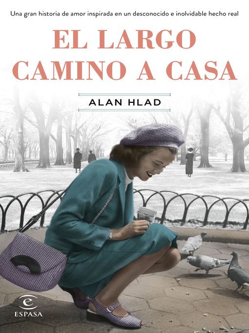 Title details for El largo camino a casa by Alan Hlad - Available